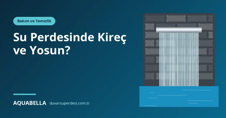 Su Perdesinde Kireç ve Yosun: Neden Oluşur, Nasıl Önlenir, Nasıl Temizlenir?